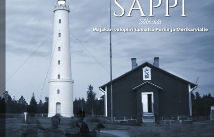 KIRJA “SÄPPI – Majakan valo Luvialta Poriin ja Merikarvialle” TILAA SUORAAN SÄPPI2000 RY:LTÄ