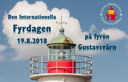 Den internationella fyrdagen firas på Gustavsvärn  Söndag den 19.8.2018